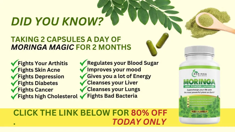 Moringa Magic supplement with health benefits and discount offer. Moringa Magic Review.