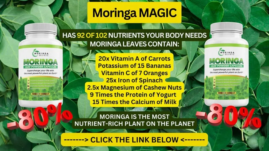 Moringa Magic supplement with nutrient content and discount offer. Moringa Magic Review.