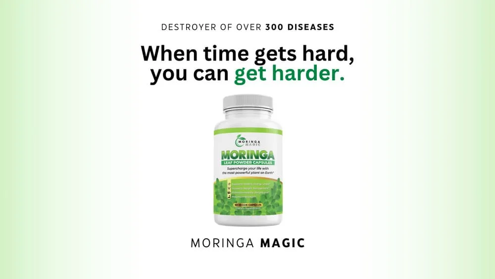 Moringa leaf powder capsules with health claims. Moringa Magic Review.