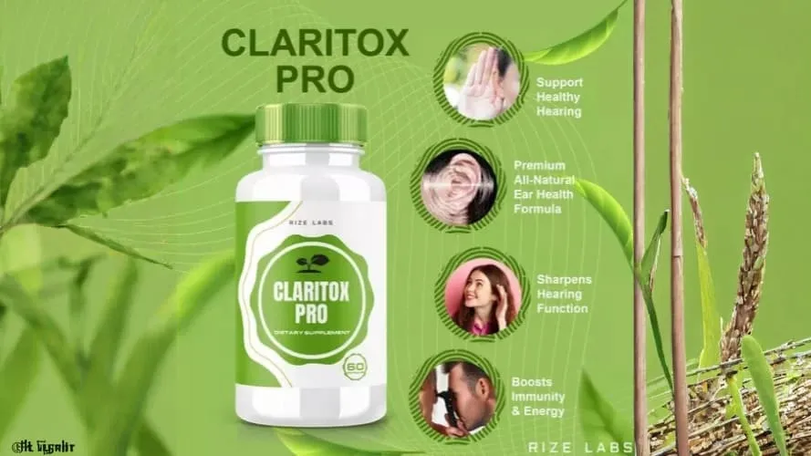 Claritox Pro supplement bottle with hearing and health benefits.